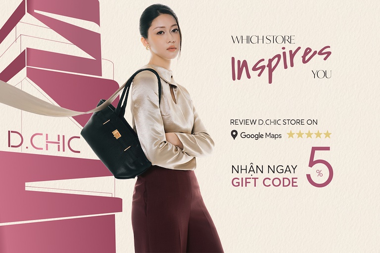 "WHICH STORE INSPIRES YOU?" Cùng D.CHIC kiến tạo không gian mua sắm đầy cảm hứng